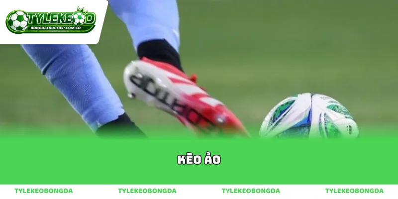 Hành trình khám phá sức hút mãnh liệt từ những trận kèo ảo