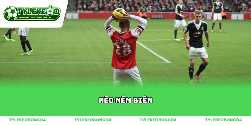 Sức hút khó cưỡng của kèo ném biên trong bóng đá